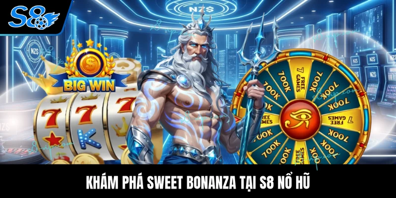 S8 Nổ Hũ Khám phá Sweet Bonanza tại S8 nổ hũ